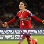 Wales Unleashes Fury on North Macedonia, World Cup Hopes Soar