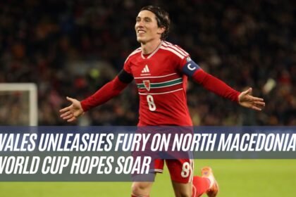 Wales Unleashes Fury on North Macedonia, World Cup Hopes Soar